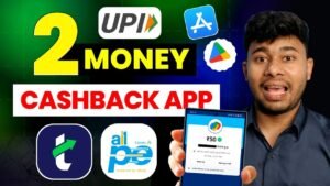 Upi Money Earning App