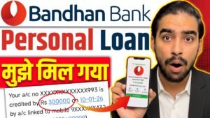 बंधन बैंक पर्सनल लोन 2026