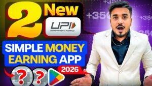 2026 NEW UPI MONEY EARNING APP